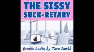 [GetFreeDays.com] The Sissy Suckretary Erotic Audio Short Story by Tara Smith Bisexual Encouragement Fetish Roleplay Adult Stream February 2023-3