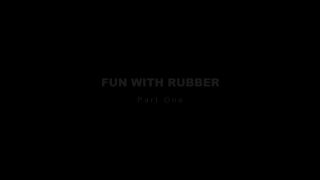 7613 Fun With Rubber - Part One - Cobie Lexymae-1