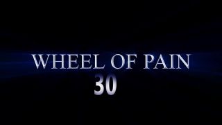 Wheel of Pain 30 - HD720p-0