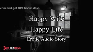 [GetFreeDays.com] Happy Wife, Happy Life  Original Erotic Audio Story Sex Video October 2022-2