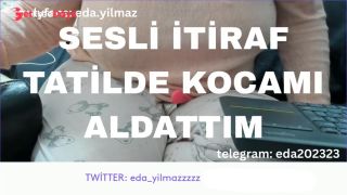 TATLDE KOCAMI ALDATTIM- SESL TRAF- TURK MLF- TURK PORNO-TURK FA--5