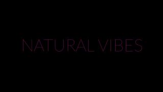 Natural Vibes -0