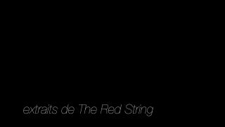 Extrait_The_Red_String_-9