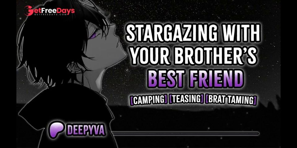 Stargazing With Your Brothers Bestfriend  Male Moans  Deep Voice  Audio Erotica  BF Audio  M4F