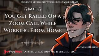 Railed On a Zoom Call While Working From Home  ASMR Audio Roleplay For Women M4F-0