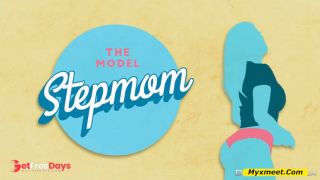 [GetFreeDays.com] The Model Stepmom Sex Stream July 2023-8