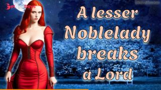 [GetFreeDays.com] A Lesser Noblelady Breaks A Lord  NSFW Audio  Historic RP F4M Porn Leak July 2023-5