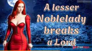 [GetFreeDays.com] A Lesser Noblelady Breaks A Lord  NSFW Audio  Historic RP F4M Porn Leak July 2023-6