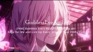 F4M Goddess Eves Naughty Pet Play JOI Edge for Me and Lick Up Every Drop of Your Filthy Cum-7