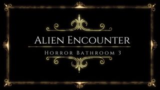 Alien Encounter - Horror Bathroom 3 Test 3 - Love Wolf Works-6