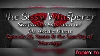 [GetFreeDays.com] The Sissy Whisperer Episode 28 - Sissies and the Sanctity of Marriage Porn Video October 2022-1