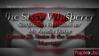 [GetFreeDays.com] The Sissy Whisperer Episode 28 - Sissies and the Sanctity of Marriage Porn Video October 2022-9