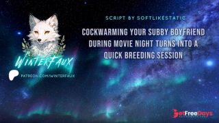 [GetFreeDays.com] Cockwarming Your Subby Boyfriend During Movie Night Turns Into A Quick Breeding Session Adult Film January 2023-2