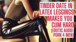 Tinder Date In Latex Leggings (Long Preview  ASMR Sex Audio Story Eroti-0