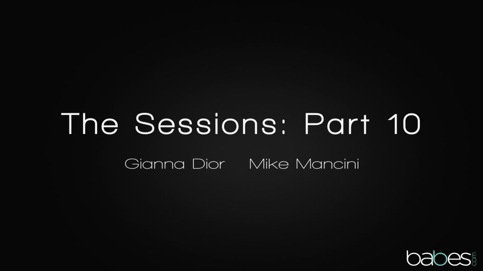 The Sessions Part 13!!!