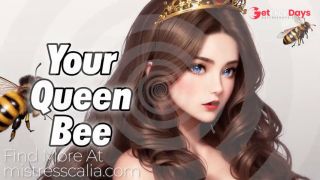 I am the Queen Bee of Your Mind F4M Female Supremacy-9