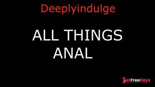 ALL THINGS ANAL AUDIO PORN ANAL TRAINING-7