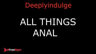 ALL THINGS ANAL AUDIO PORN ANAL TRAINING-9