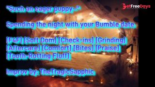 [GetFreeDays.com] Spending the night with your Bumble date F4F Soft Dom Check-ins Grinding Aftercare Sex Leak March 2023-4