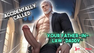 [GetFreeDays.com] You Accidentally Call Your Father-In-Law Daddy at Your Engagement Party asmr boyfriend Sex Leak January 2023-6