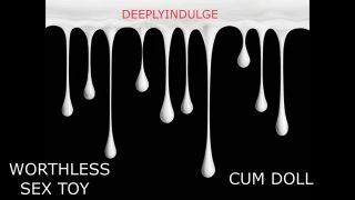 Squirt INTENSE WORTHLESS FUCK WHORE GETTING USED LIKE A DIRTY LITTLE FUCK DOLL INTENSE HARDCORE AUDIOPORN-7