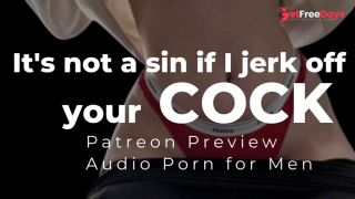 Audio Porn for Men  Naughty Nun helps you absolve your sin by jerking you off  Patreon Preview-4