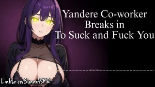 Verified Amateurs Yandere Coworker Breaks in to Suck and Fuck You | Audio / ASMR-5