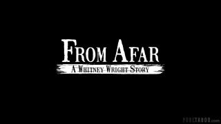 Whitney Wright - From Afar A Whitney Wright Story 10/15/19-0