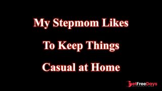 [GetFreeDays.com] Stepmom Likes To Keep Things Casual At Home MaeGunz Porn Video May 2023-0