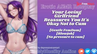 [GetFreeDays.com] ASMR Roleplay  Your loving girlfriend reassures you its okay not to cum Adult Stream January 2023-0