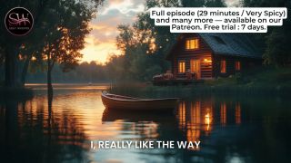 Outdoor M4F SPICY A Hot Night That Got Out of Hand  Mr. Knox  Romantic Audio Roleplay - Boyfriend ASMR-6
