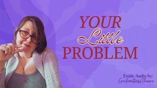 Sensual Full Video - Your Little Problem - SPH nurturing humiliation by mature sensual domme-4