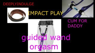 Audio Roleplay GUIDED ORGASM WITH A WAND (AUDIO ROLEPLAY) INTENSE GUIDED ORGASM.GRAB YOUR WAND-1