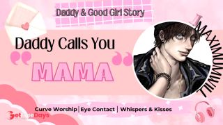 [GetFreeDays.com]  Daddy Breeding  Good Mama gets all of Daddys attention - Male Audio Porn Video October 2022-2